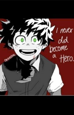 || I'm a monster || Izuku Midoriya 