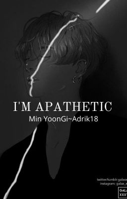 I'M APATHETIC ~ MINYOONGI