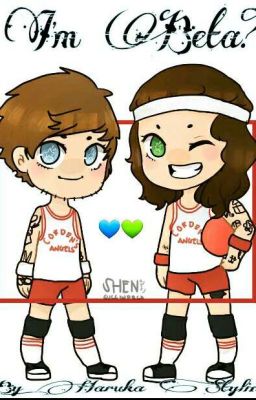 I'm Beta? (Larry Stylinson L.S)