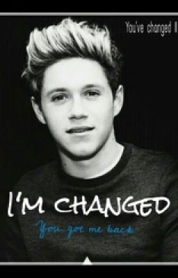 I'm changed|N.H ✔ 