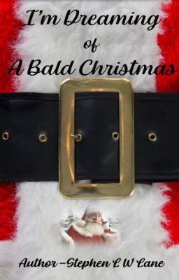 I'm Dreaming of a Bald Christmas