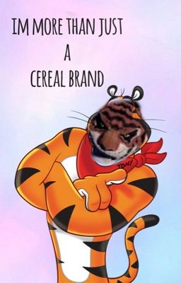 I'm more than just a cereal brand 