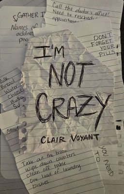 I'm Not Crazy