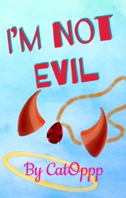 I'm Not Evil