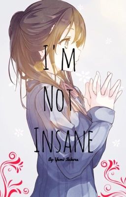 I'm Not Insane