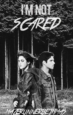 I'm Not Scared (Scott McCall X Reader)