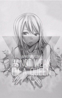 I'm Not Weak... I'm a Queen