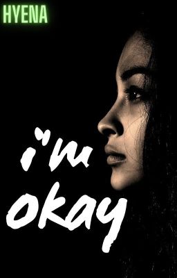 I'm Okay