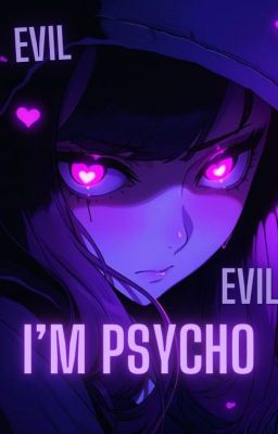 I'm Psycho (One shot)