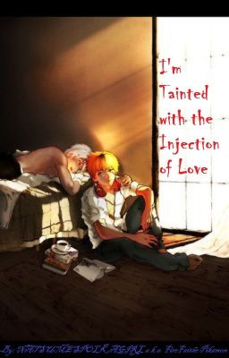 I'm Tainted with the Injection of Love (Hideneki)