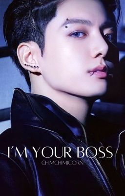 I'm Your Boss || JJK