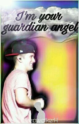 I'm your guardian angel 