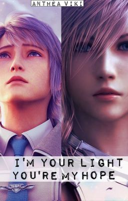 I'm your Light, you're my Hope | FFXIII