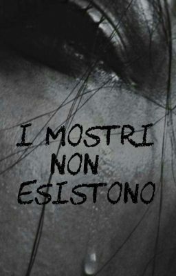 I Mostri Non Esistono 