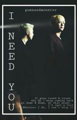 i need you || namjin fic