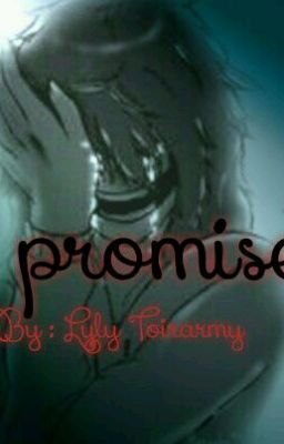 I Promise [Terminé]