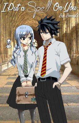 I Put A Spell On You [Gruvia Fanfiction]