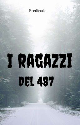 I Ragazzi Del 487