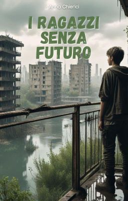 I ragazzi senza futuro [Revisionato]