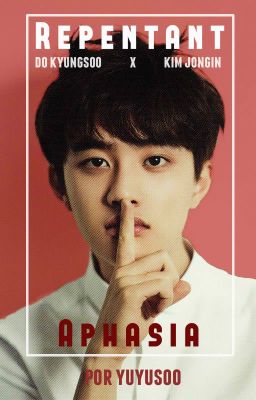 I. Repentant Aphasia; Kaisoo · Saga GC