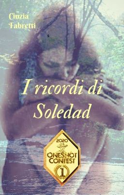 I ricordi di Soledad