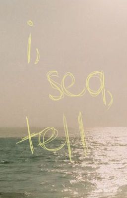 i, sea, tell; sunsun.