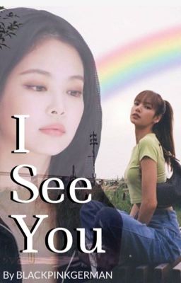 I See You  | Jenlisa