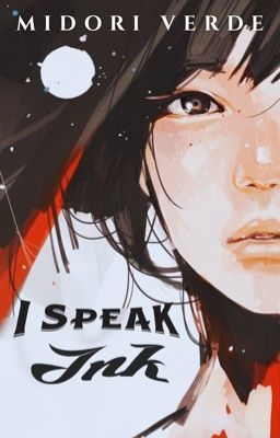 I Speak Ink