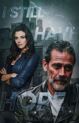 I still have hope | Negan | Zakończone