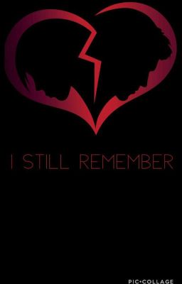 I Still Remember