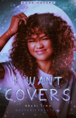 I Want Covers||Livro De Capas