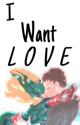 I want love 