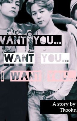  I want u...