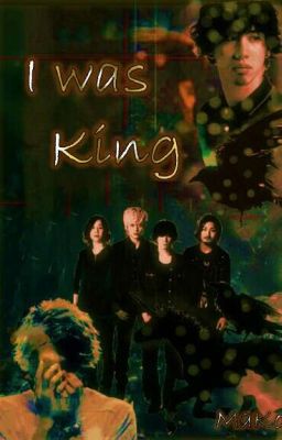 I was King ( English Version)