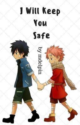 I Will Keep You Safe