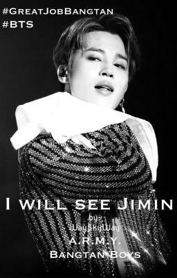 I Will See Jimin