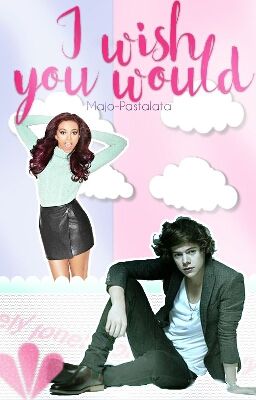 I wish you would | Jarry ✔