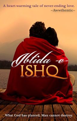 Ibtida -e- Ishq #Hindi-Urdu/Romance