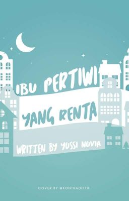 Ibu Pertiwi yang Renta