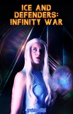 Ice and Defenders: Infinity War// Book 7 of the Frostbite Series