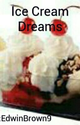 Ice Cream Dreams