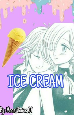 ICE CREAM [One-Shot]