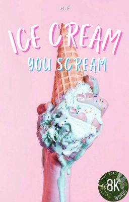 Ice Cream - You Scream! ONC 2023