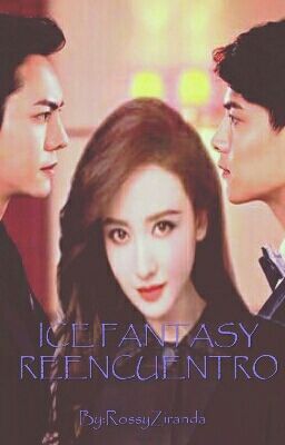 ICE FANTASY REENCUENTRO (FINALIZADA)