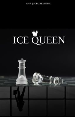 Ice Queen (Rainha do Gelo)