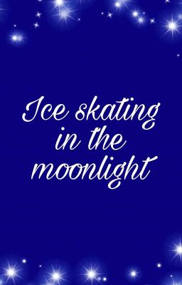 Ice skating in the moonlight