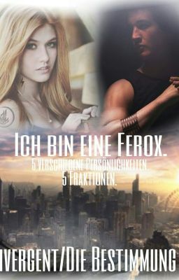 Ich bin eine Ferox - PETER/Die Bestimmung FF ✔