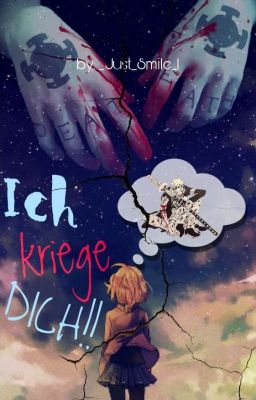 Ich kriege dich!! | Trafalgar Law