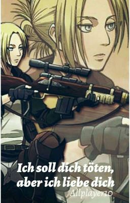 Ich soll dich töten, aber ich liebe dich! (Mikannie) {Beendet}