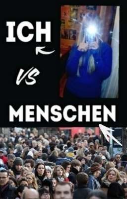 Ich vs. normale Menschen